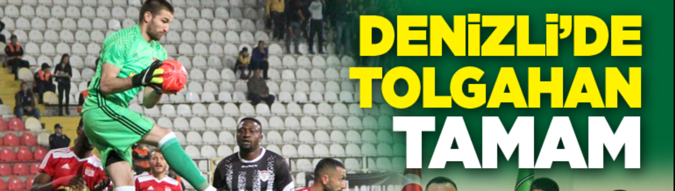 Denizli’de Tolgahan Tamam