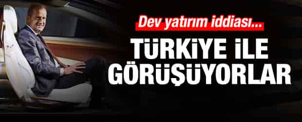 Dev yatırım iddiası: Türkiye’yle görüşüyorlar